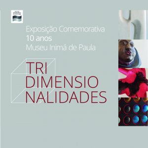 Exposição Tridimensionalidades