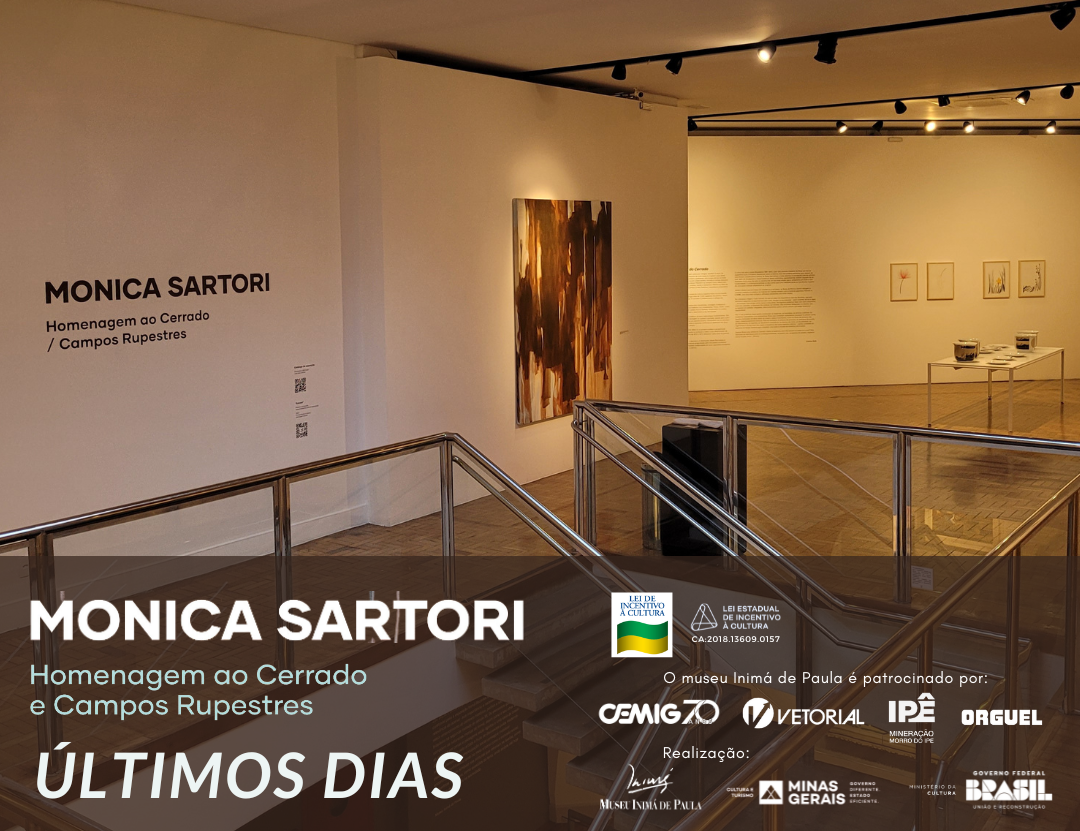 Últimos dias exposição “Homenagem ao Cerrado/Campos Rupestres”