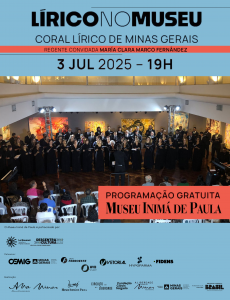 Coral Lírico em Concerto no Museu Inimá de Paula 03/07/25